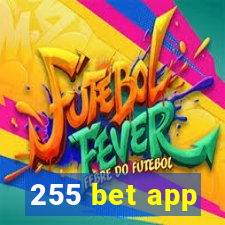 255 bet app